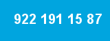922 191 15 87